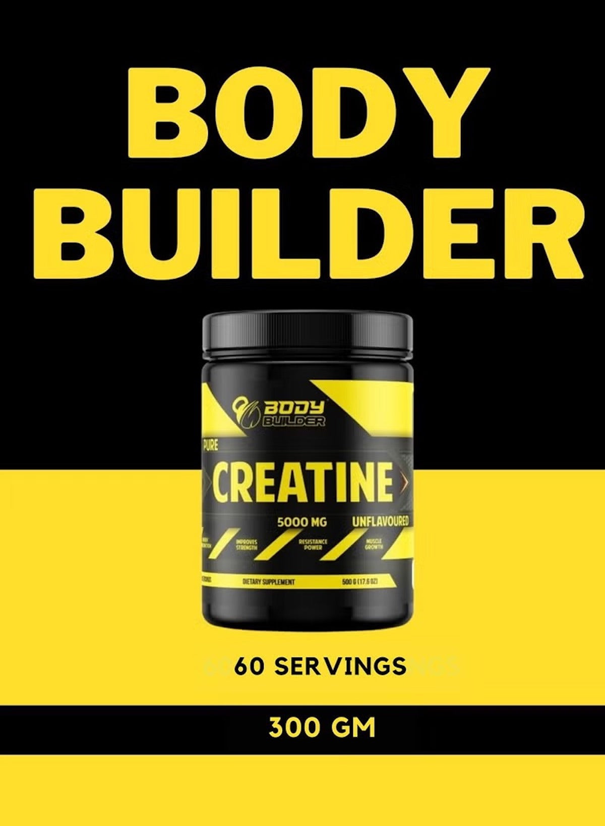 Body Builder Creatine Monohydrate Supplement 5000 mg Unflavoured in 300 gm container for 60 servings Body Builder Creatine Monohydrate Supplement 5000 mg Unflavoured in 300 gm container for 60 servings