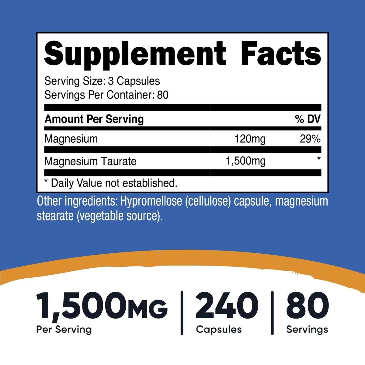 Supplement Facts label: serving size 3 capsules, 1,500mg magnesium taurate