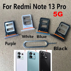New For Xiaomi Redmi Note 13 Pro 4G 5G Sim Card Tray Slot Holder Socket Adapter Connector Repair Parts Replacement