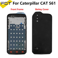 For Caterpillar Cat S61 S 61 Phone Front Frame Housing No LCD Repair Parts For Caterpillar Cat S61 Battery Case Housing Cover