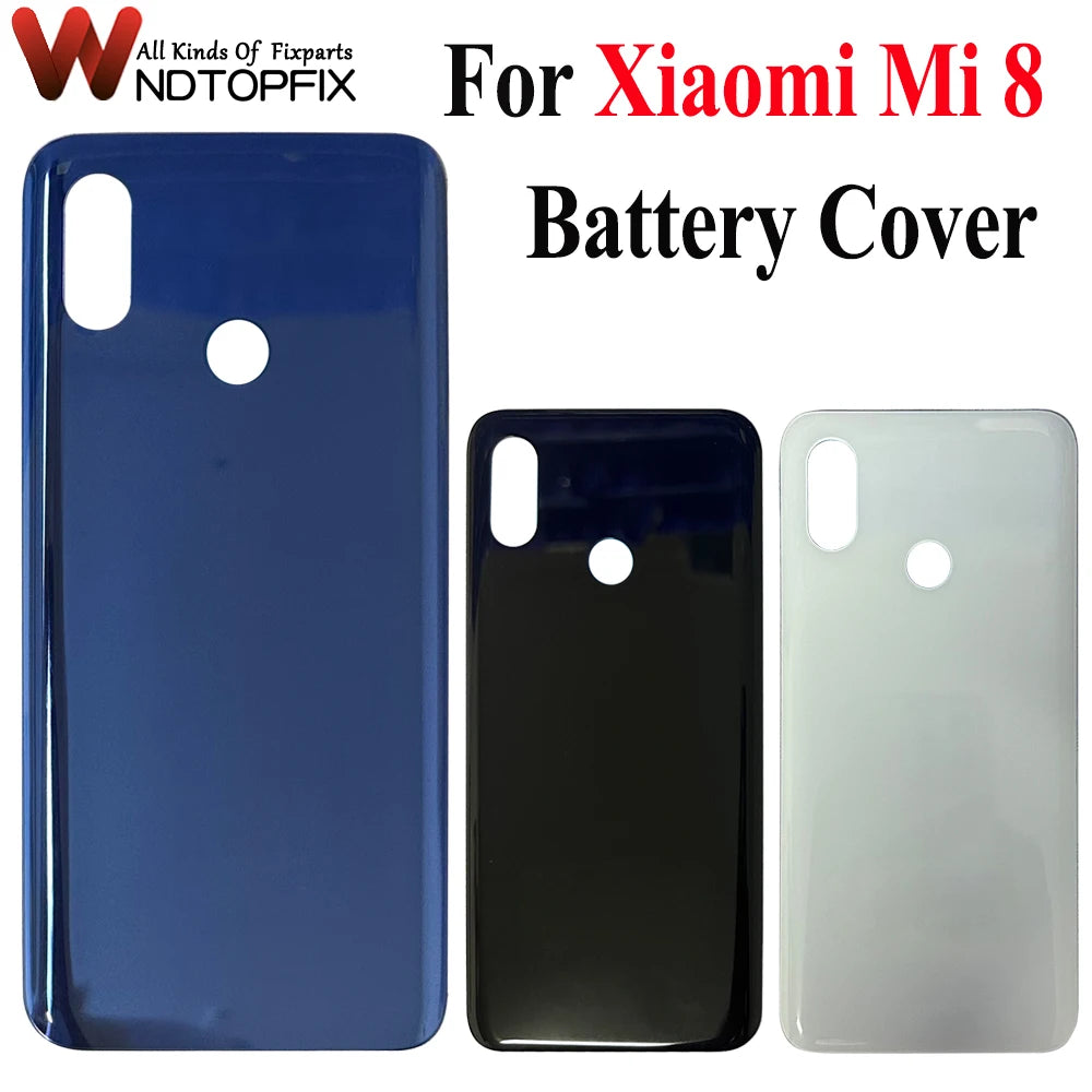 6.21" For Xiaomi Mi 8 Battery Back Cover 3D Glass Panel For Xiaomi Mi8 M1803E1A Rear Door Battery Housing Case Adhesive Replace