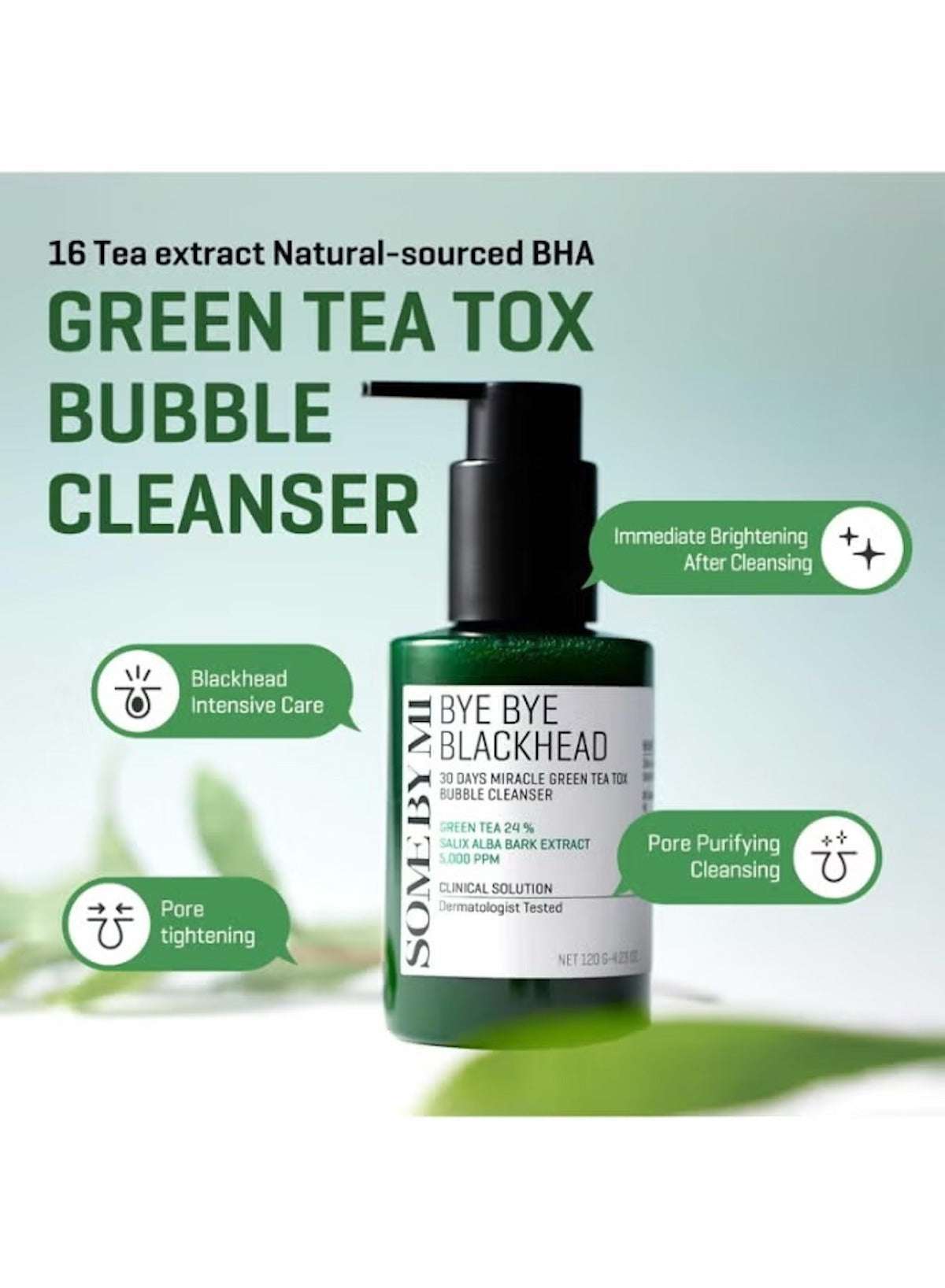 Bye Bye Blackhead 30 Days Miracle Green Tea Tox Bubble Cleanser 120g | SOMEBYMI