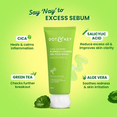 Dot & Key Cica 2% Salicylic Acid Face Wash – 100ml | For Oily & Acne-Prone Skin