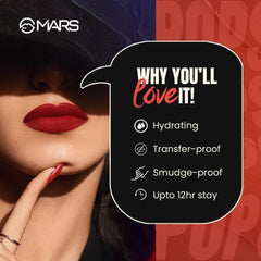MARS Popstar Non-Drying Liquid Mousse Lipstick | Matte Finish | Lightweight & Non-Sticky Formula | Up to 12 Hours Long-Lasting | Transferproof & Waterproof | Shade 12-Fame | 6ml