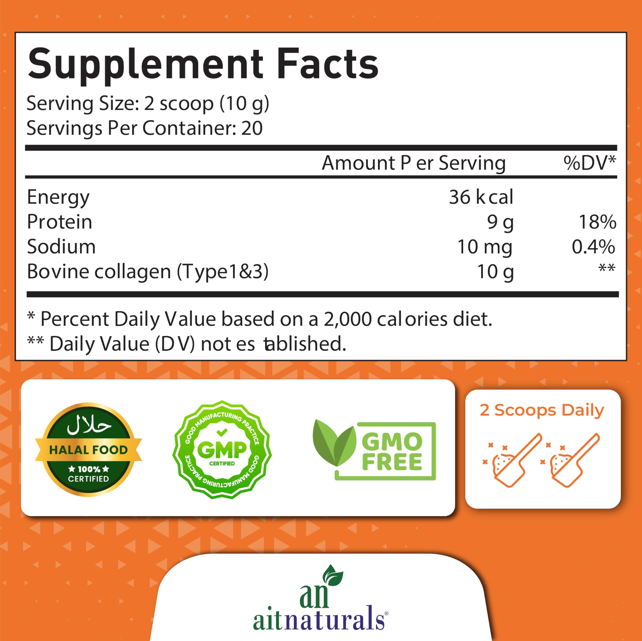aitnaturals label with supplement facts Halal GMP GMO free and 2 scoops daily for collagen peptides powder unflavoured