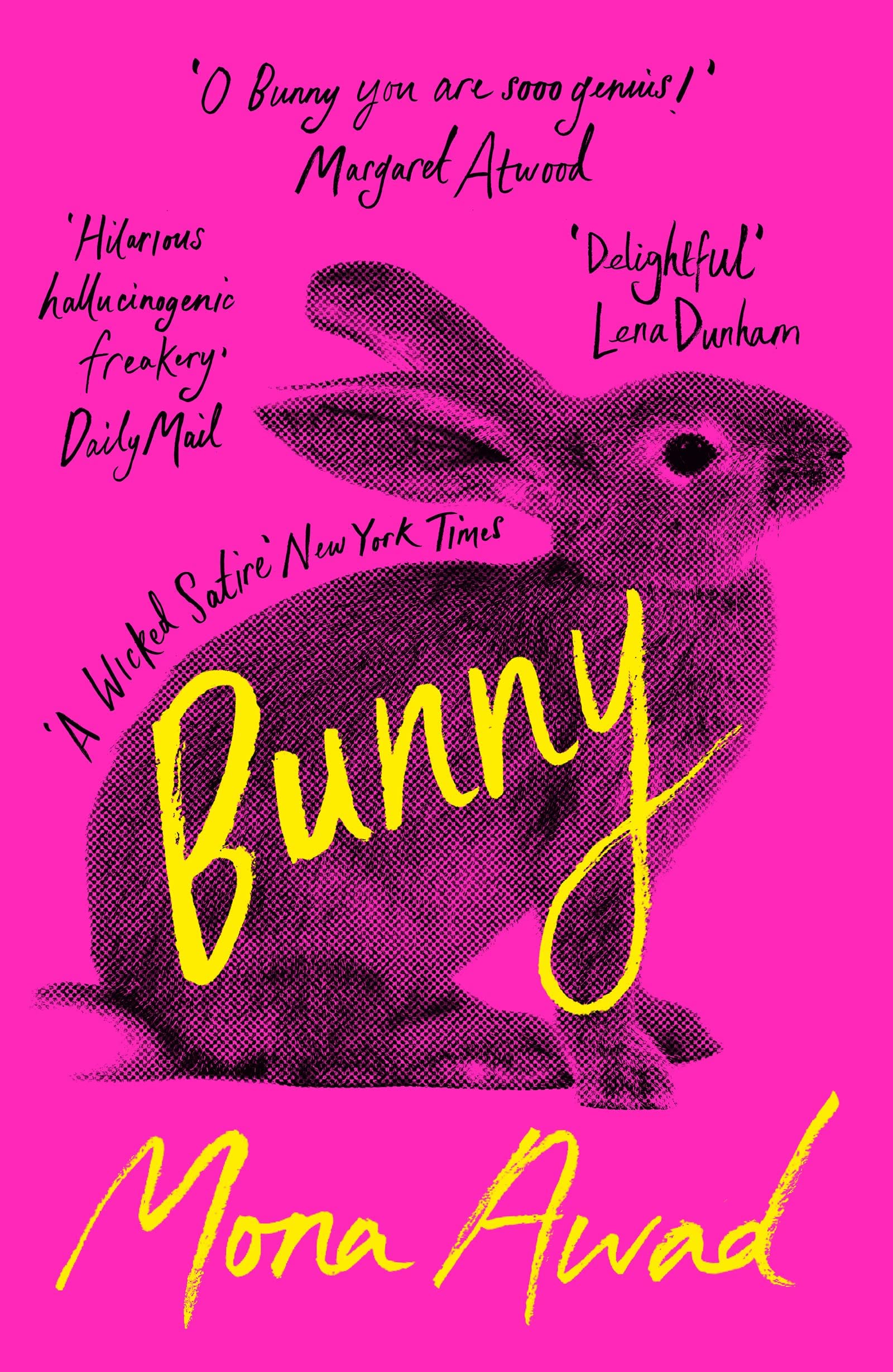 Bunny Mona Awad novel book cover with a black and pink rabbit illustration and yellow text