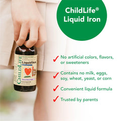 ChildLife Liquid Iron supplement for kids in a convenient liquid formula, trusted by parents, with no artificial additives