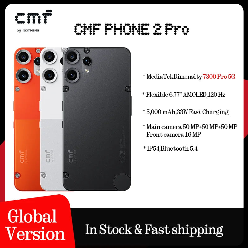 CMF Phone 2 Pro Global Version three phones in orange white and black with specs list and global version shipping badge