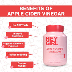 HEY GIRL apple cider vinegar bottle showing benefits improved digestion reduced bloating apple cider vinegar capsules UAE