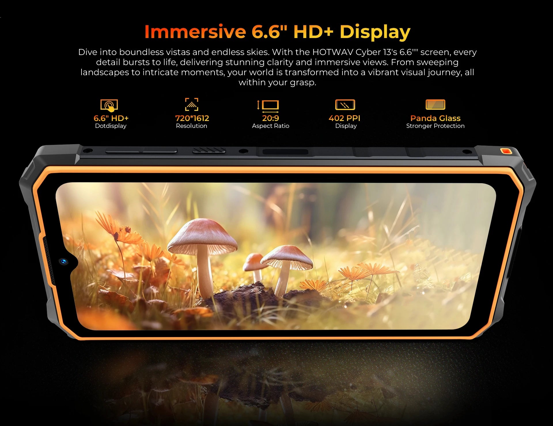 HOTWAV Cyber 13 rugged smartphone showing six point six inch HD plus display with orange frame and mushroom wallpaper