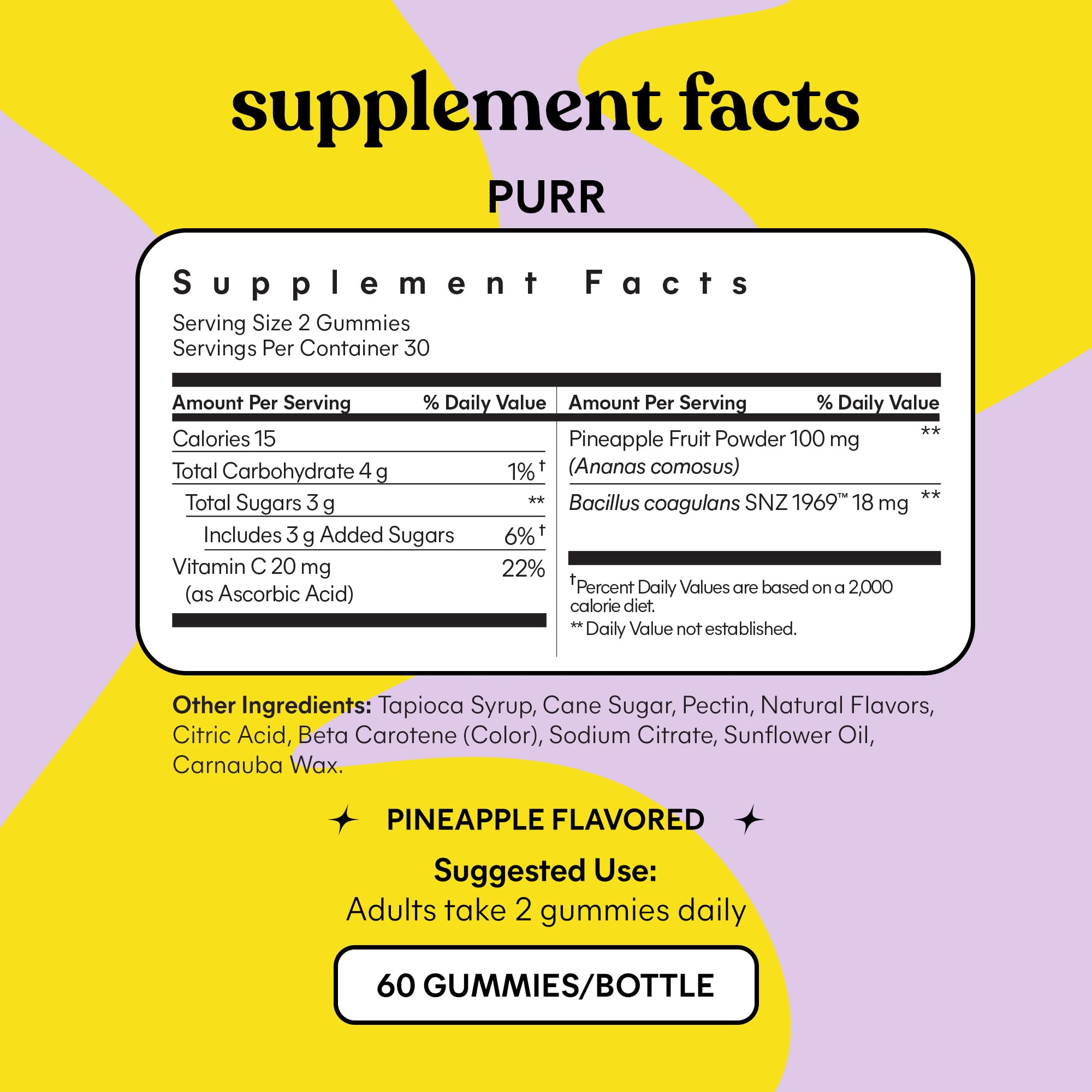 Lemme Purr Pineapple Flavored Vaginal Probiotic Gummies for Women in a bottle containing 60 gummies