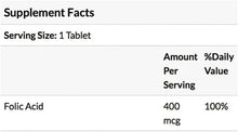 Folic acid supplement facts panel: 1 tablet serving, 400 mcg per serving