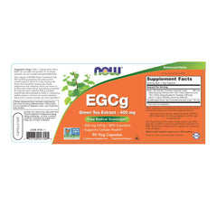 NOW Foods EGCG green tea extract supplement label showing 400 mg 90 veg capsules free radical scavenger