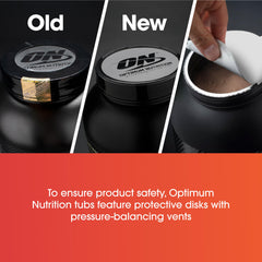 Optimum Nutrition tubs showing old and new protective disk seals with peel open view for whey protein powder UAE safety