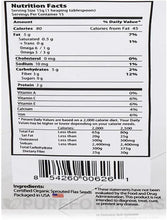 Nutrition Facts panel for sprouted flax seed powder, with calories, fat, protein, and vitamins