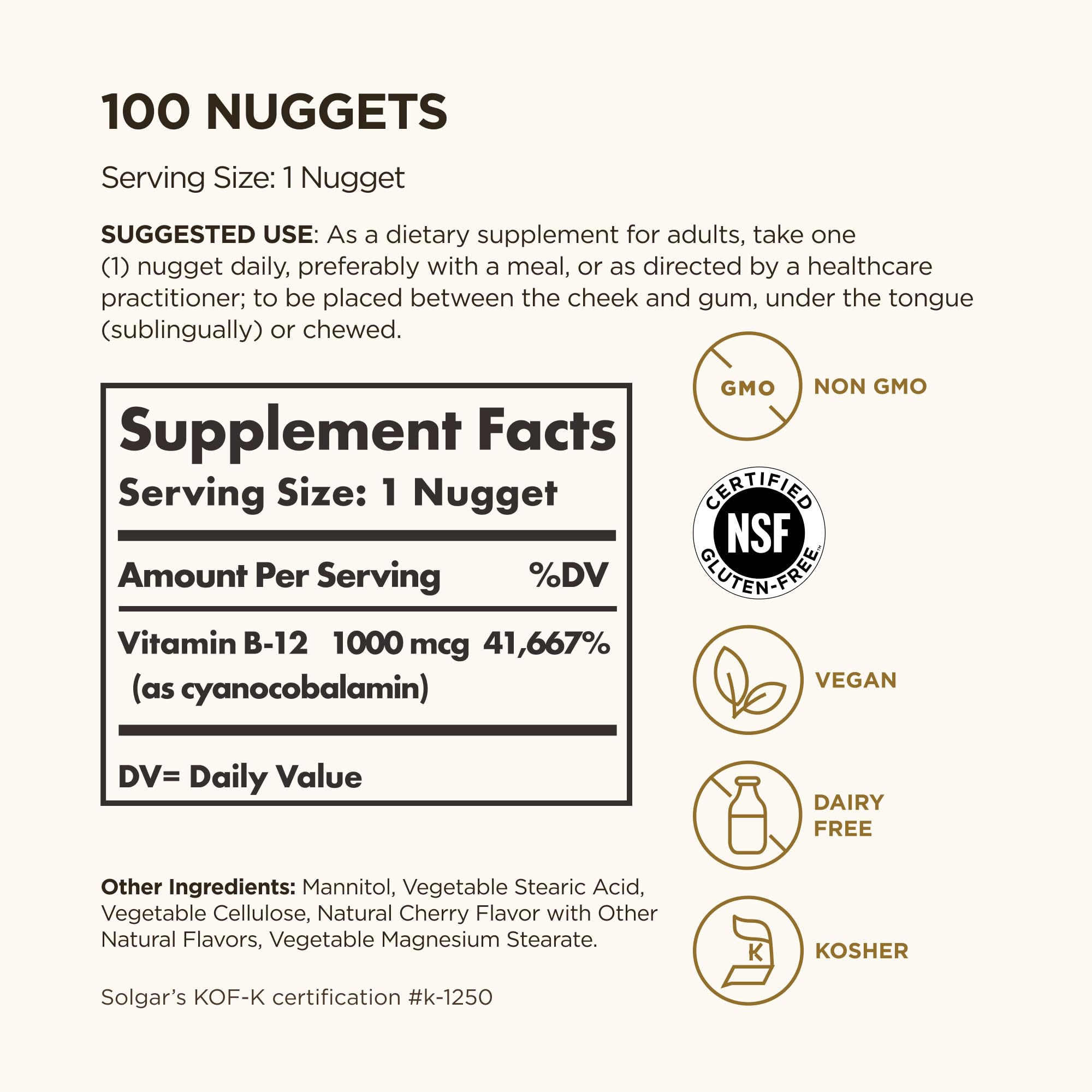 Supplement label for 100 nuggets showing Vitamin B12 1000 mcg facts and usage Solgar Vitamin B12 1000 mcg supplements.