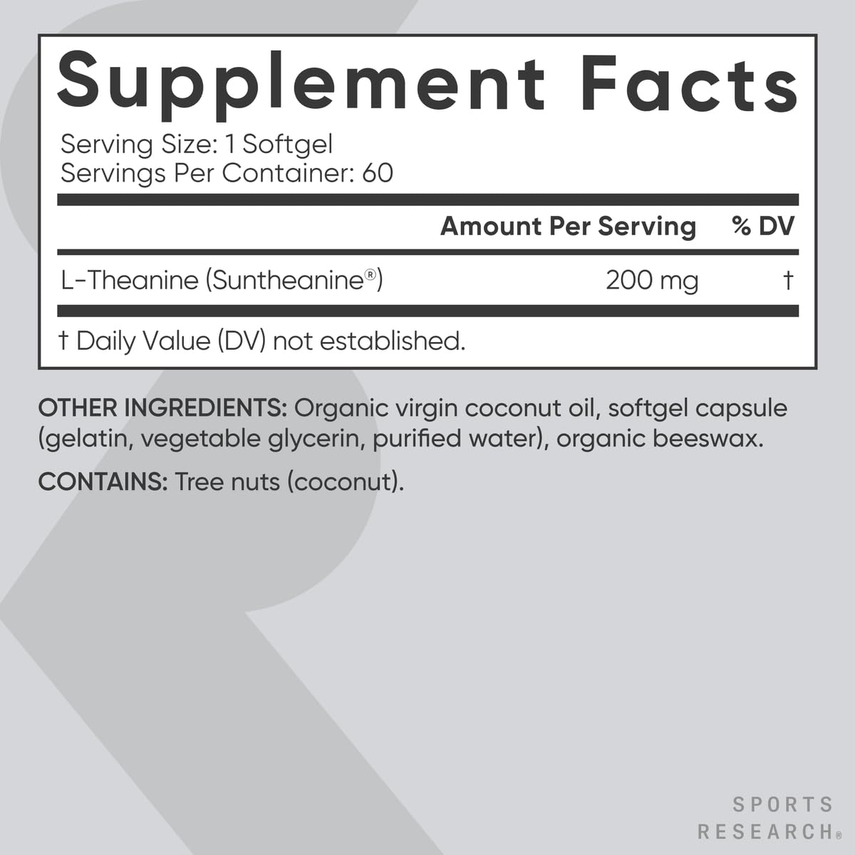 Sports Research L-theanine softgels supplement facts label showing 200 mg L-Theanine per softgel and ingredients
