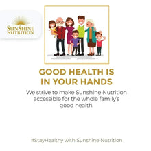 Good health in your hands infographic with family illustration and Sunshine Nutrition logo