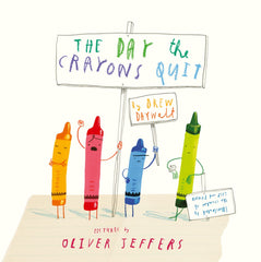 Cover illustration of The Day The Crayons Quit book with colorful crayons holding protest signs