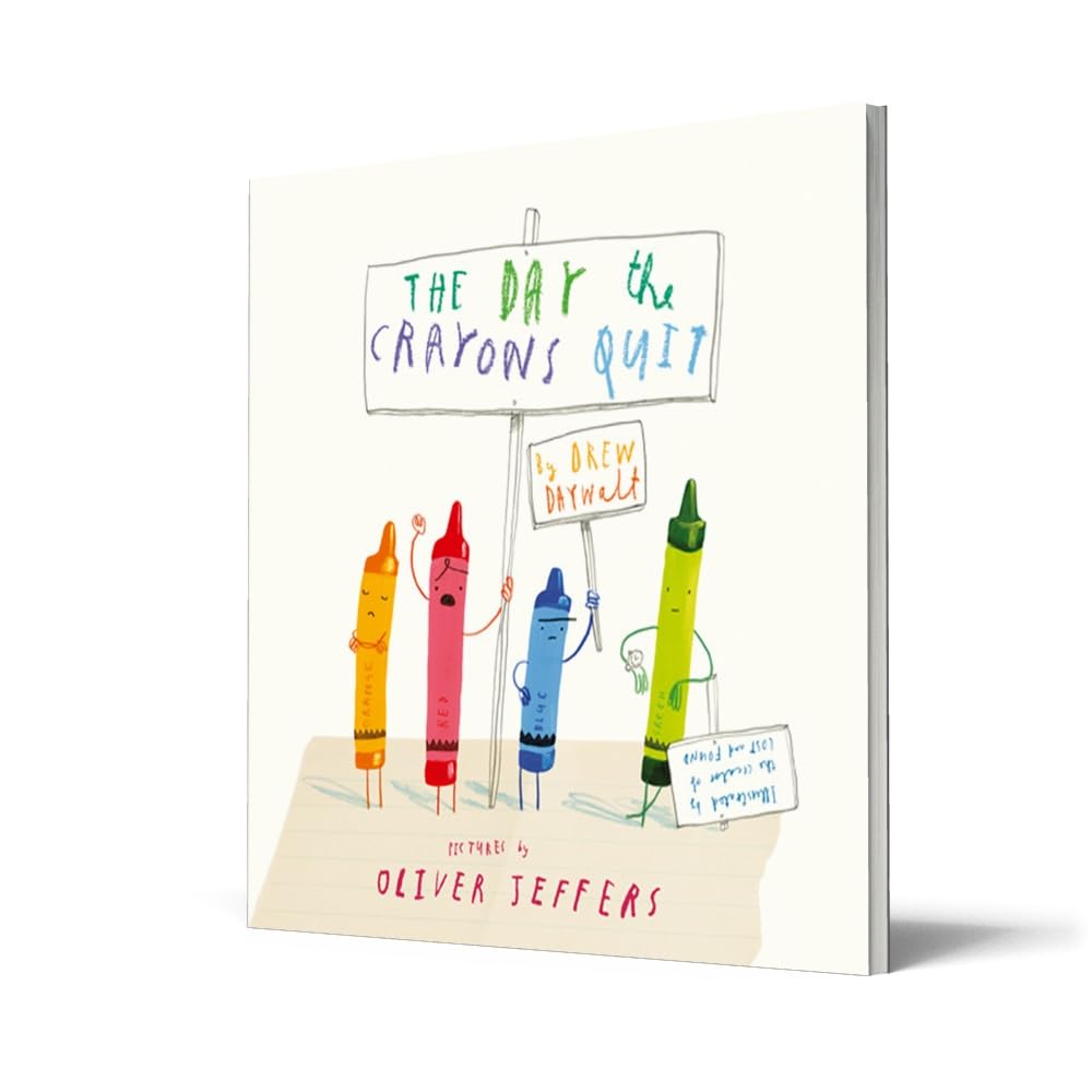 The Day The Crayons Quit book cover with colorful crayons holding protest signs illustrated by Oliver Jeffers