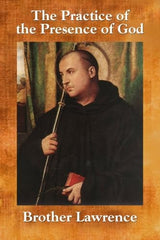 The Practice of the Presence of God book by Brother Lawrence with brown cover and religious artwork