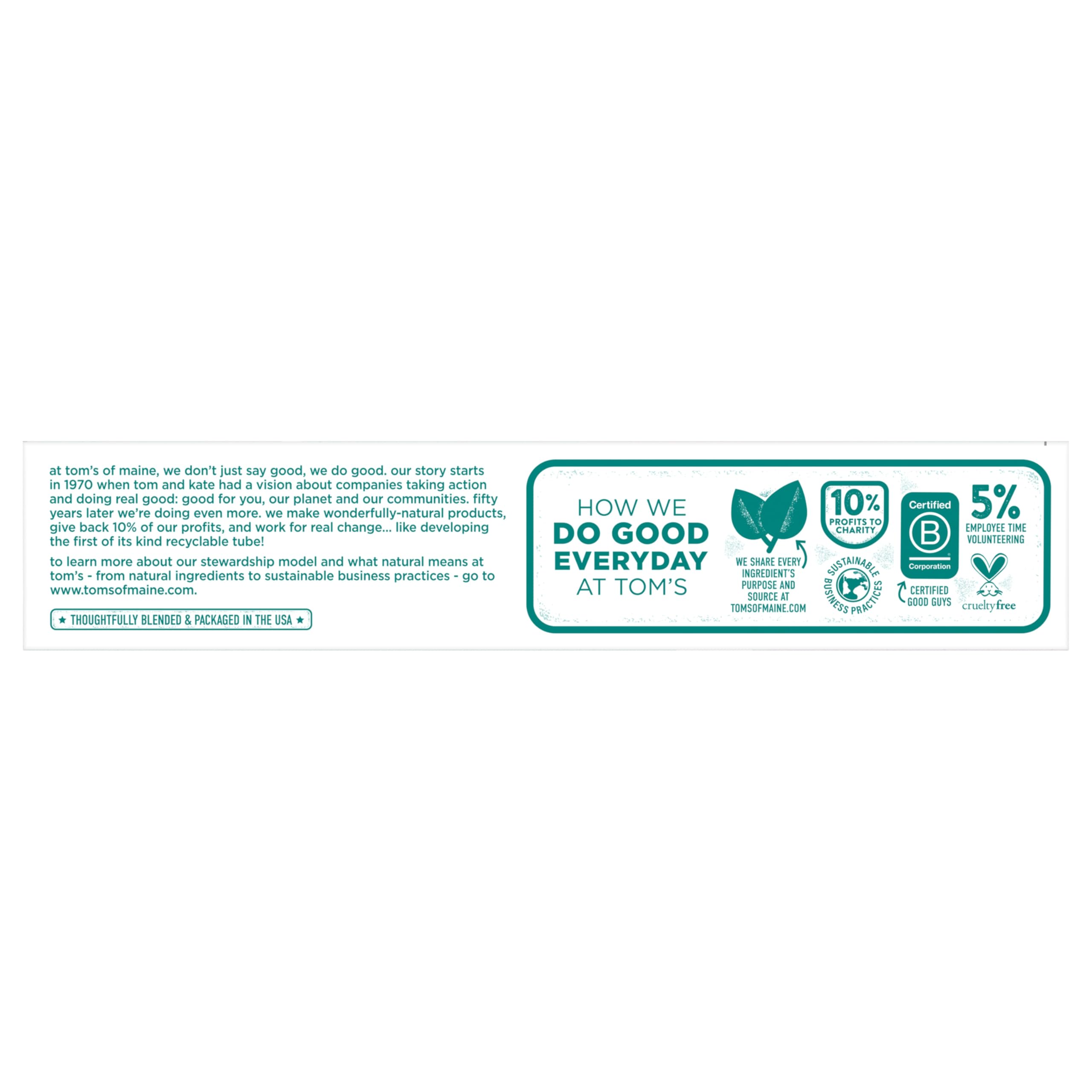 Toms of Maine label panel showing How We Do Good everyday message and certification icons for fluoride free natural toothpaste