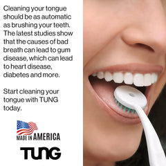 Close up of person using white tongue cleaner next to copy promoting TUNG Fresh Mint Gel for oral hygiene. Made in America logo.