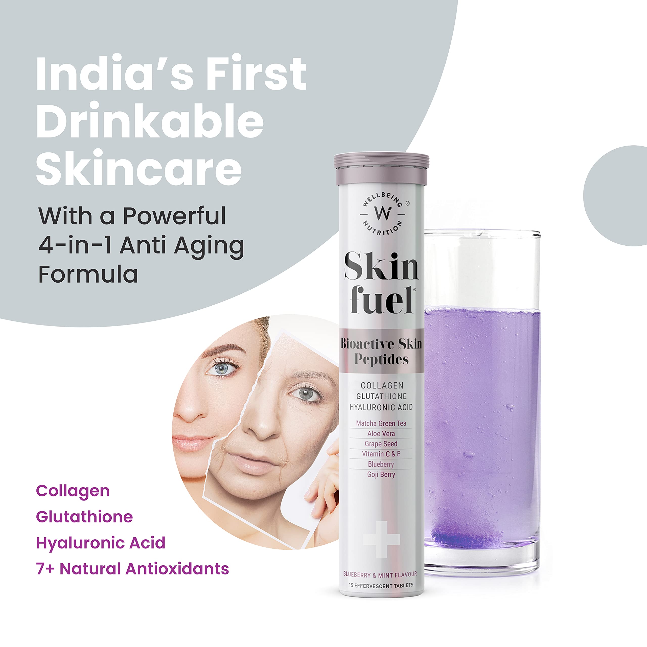Wellbeing Nutrition Skin Fuel tube and purple effervescent drink with before after face photo skin radiance collagen supplement